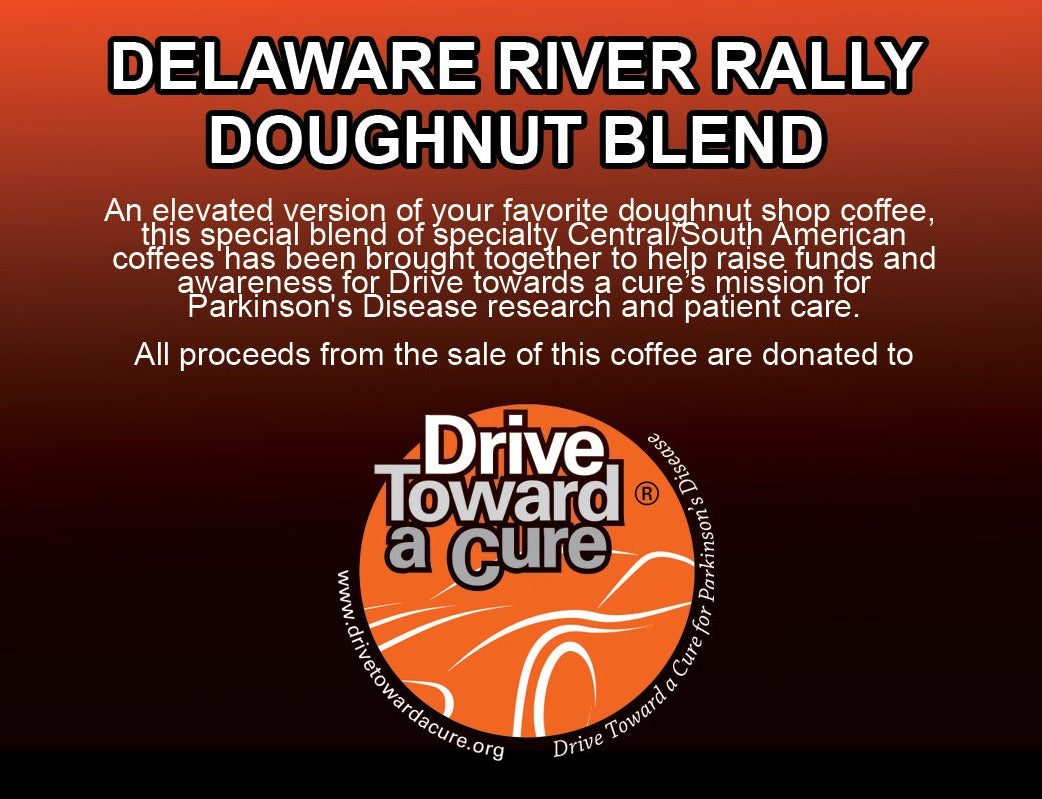 *** LIMITED OFFERING *** Drive Toward a Cure Delaware River Rally Doughnut Blend (340 GR / 12 OZ)